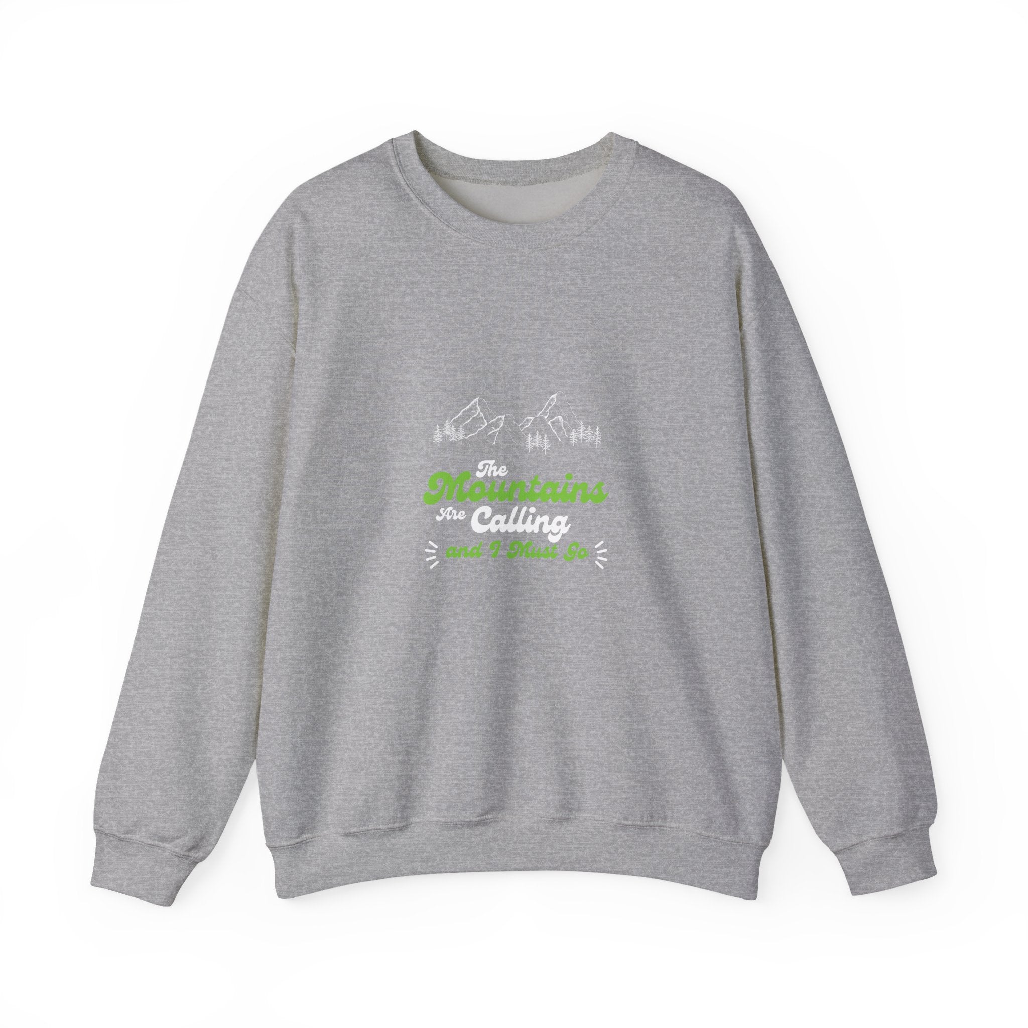 Sweatshirt — "Mountains and I Want To" Minimal Outdoor Crewneck