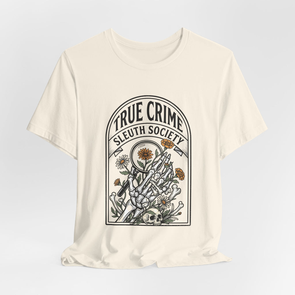 True Crime Sleuth Society Tee | Detective Badge Floral Illustration