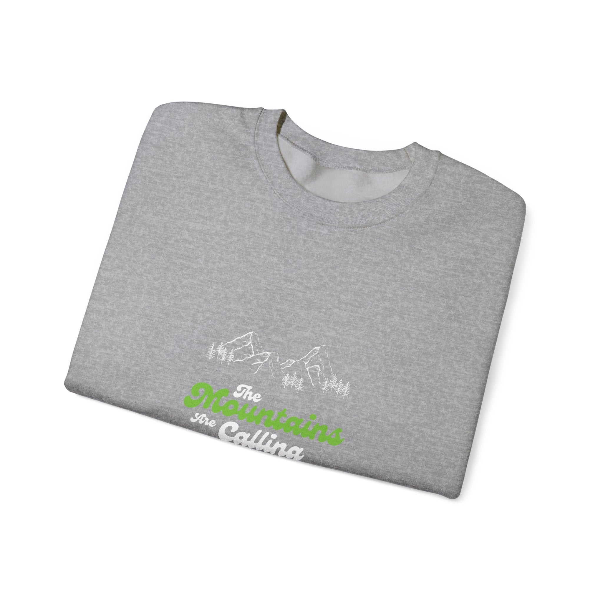 Sweatshirt — "Mountains and I Want To" Minimal Outdoor Crewneck