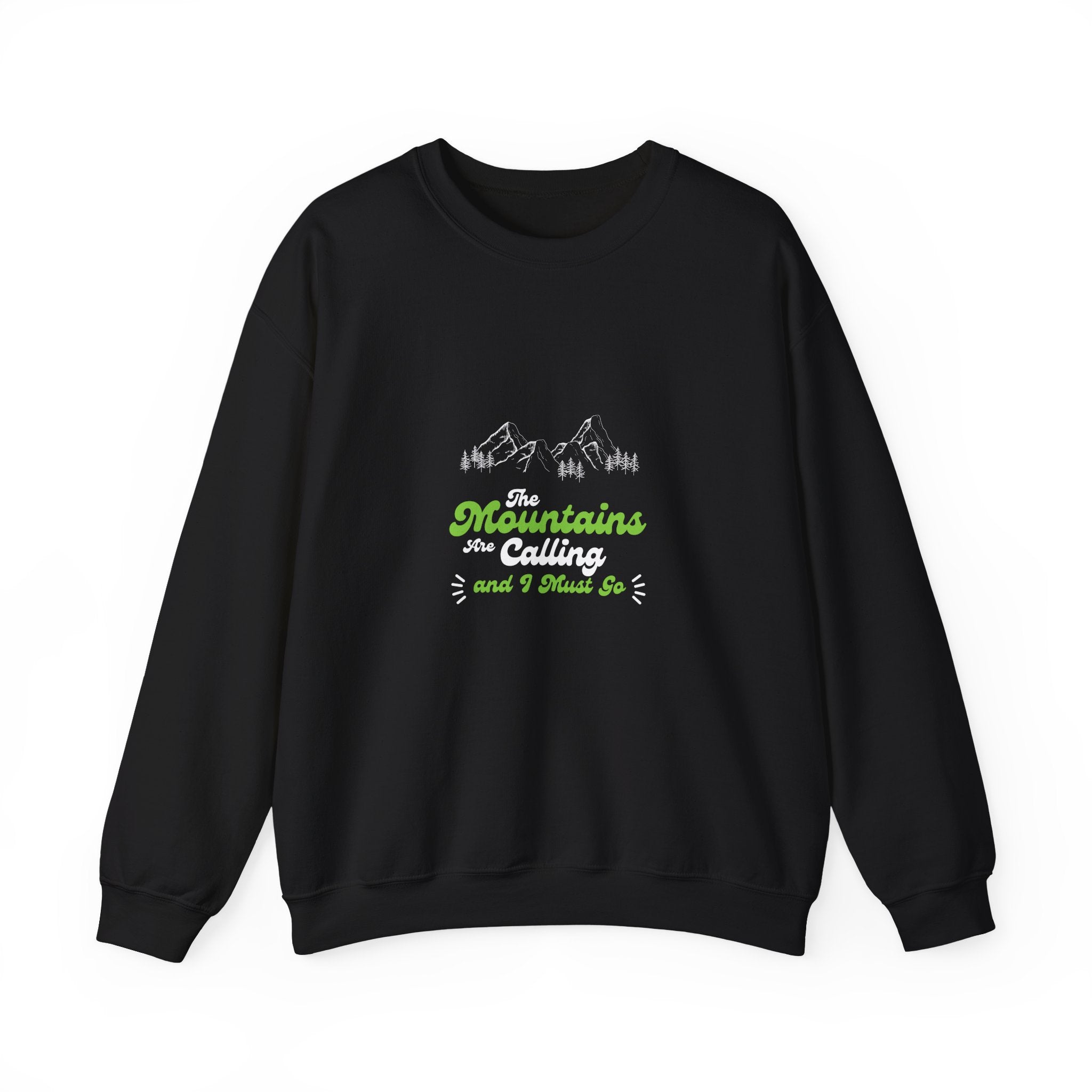 Sweatshirt — "Mountains and I Want To" Minimal Outdoor Crewneck