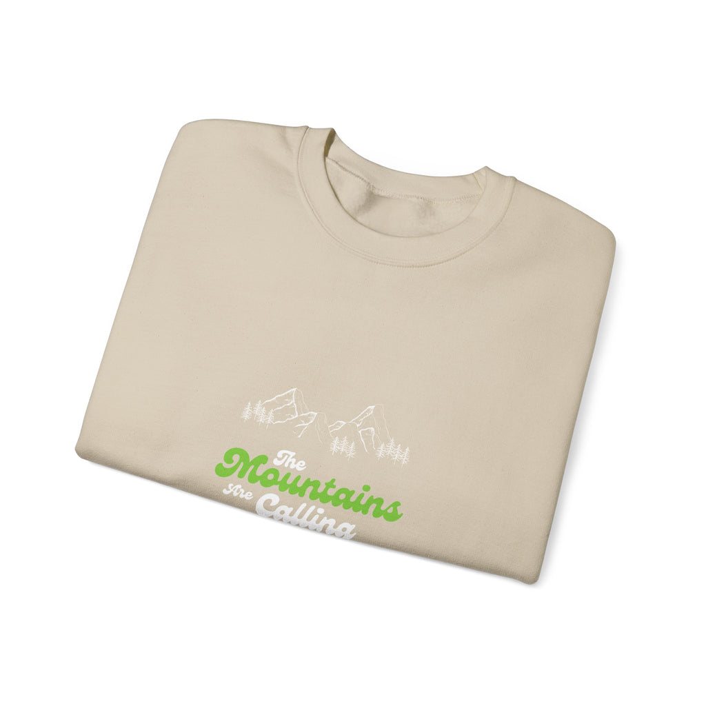 Sweatshirt — "Mountains and I Want To" Minimal Outdoor Crewneck