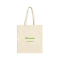 Tote Bag — 'Mountains and I Think So' Green Script Canvas Tote for Nature Lovers