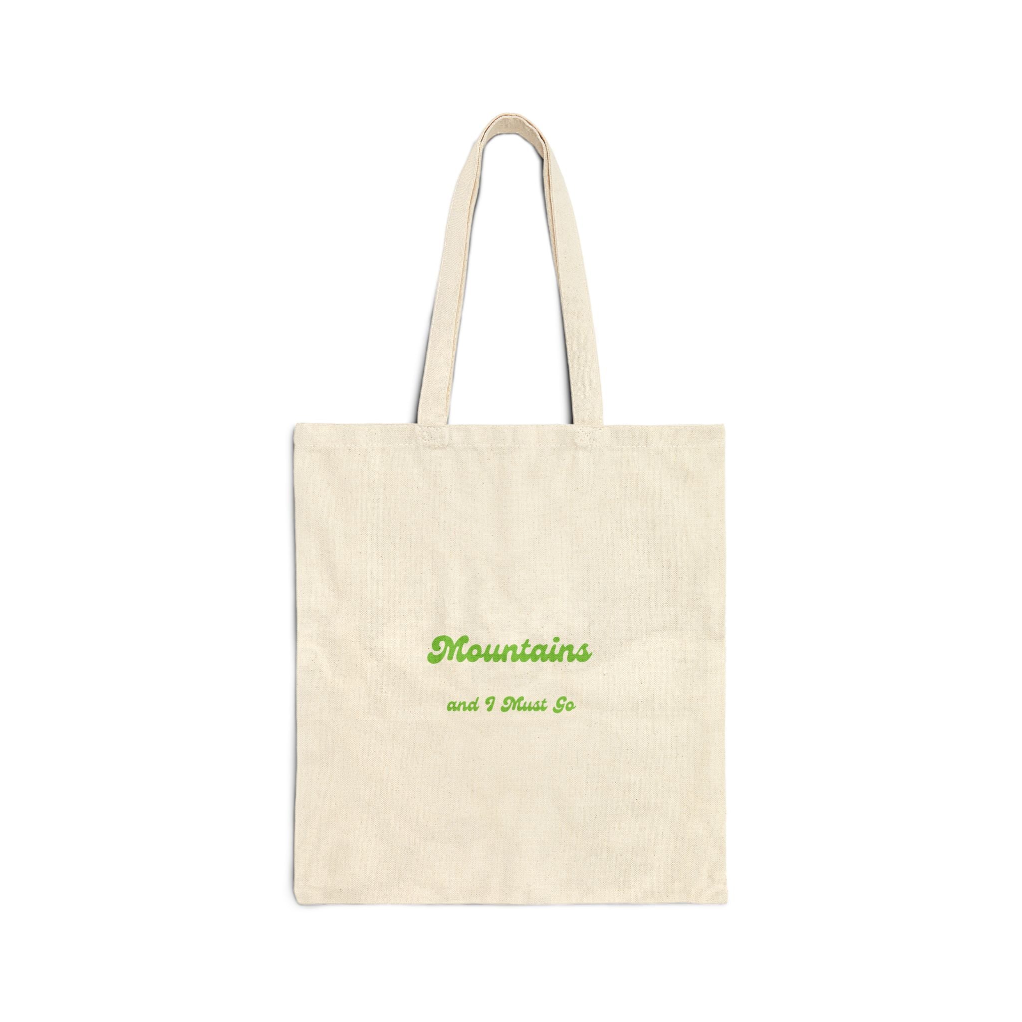 Tote Bag — 'Mountains and I Think So' Green Script Canvas Tote for Nature Lovers