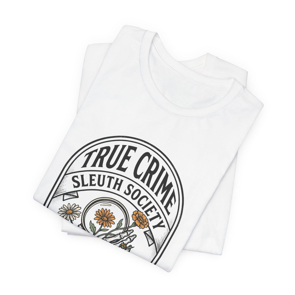 True Crime Sleuth Society Tee | Detective Badge Floral Illustration