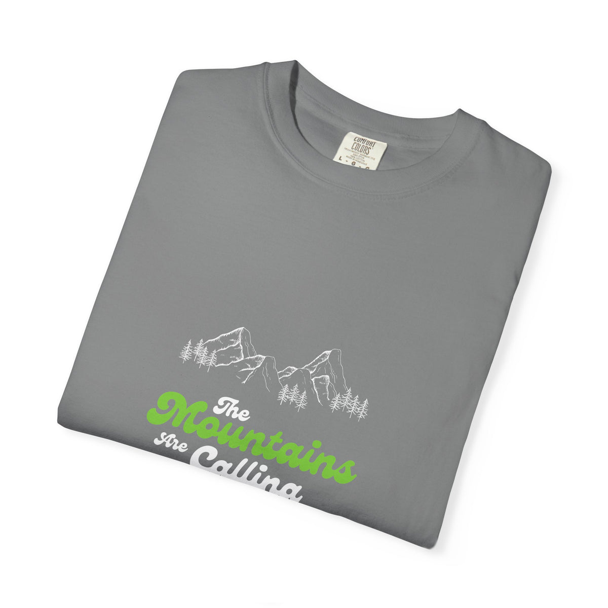 Mountains Are Calling T-Shirt — Outdoor Adventure Graphic Tee