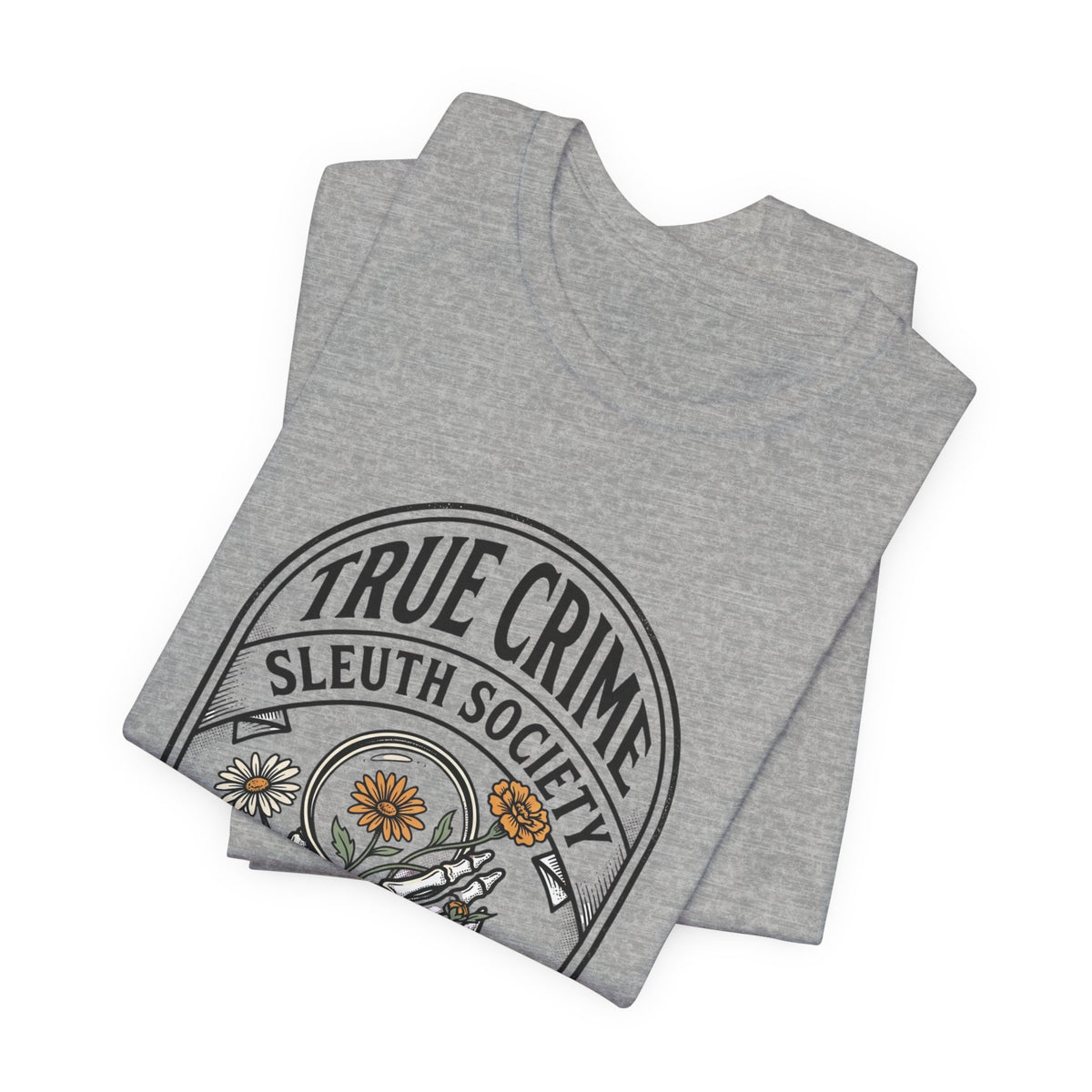 True Crime Sleuth Society Tee | Detective Badge Floral Illustration