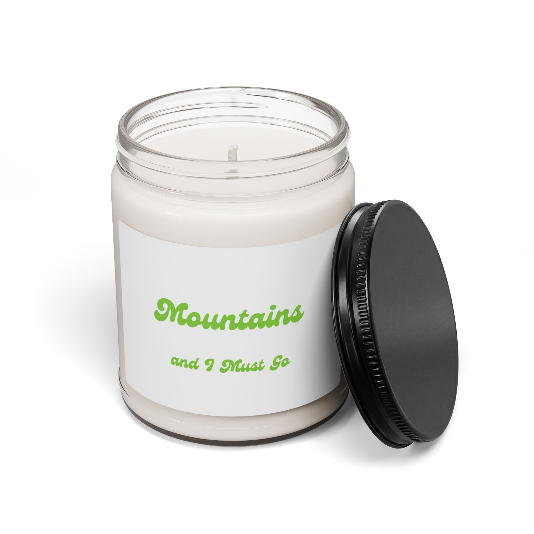 Mountains and I Must Go — 9oz Scented Soy Candle